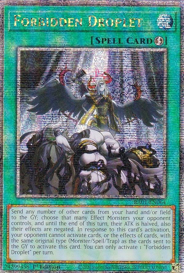 遊戯王 RA01-EN064 禁じられた一滴 Forbidden Droplet (英語版 1st Edition 25th クォーターセンチュリーシークレットレア) 25th Anniversary Rarity Collection｜REALiZEホビー＆トレカ2号店