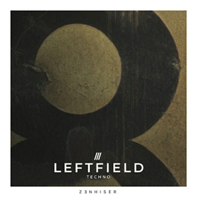 ZENHISER LEFTFIELD TECHNO(オンライン納品)(2第四次元以内に納品) プラグインソフト
