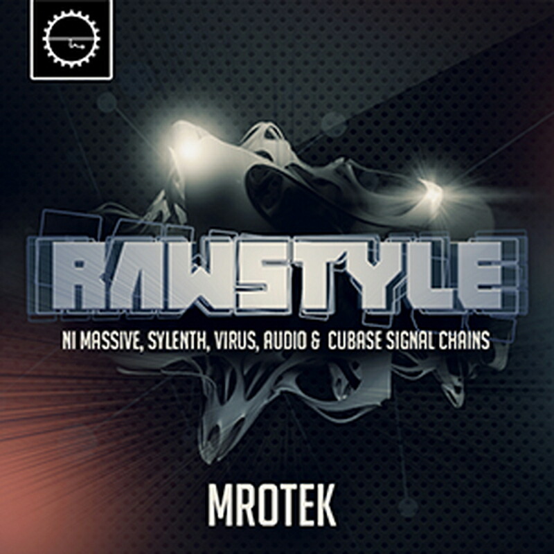 INDUSTRIAL STRENGTH MROTEK - RAWSTYLE(オンライン納品)(2時間以内に納品) プラグインソフト