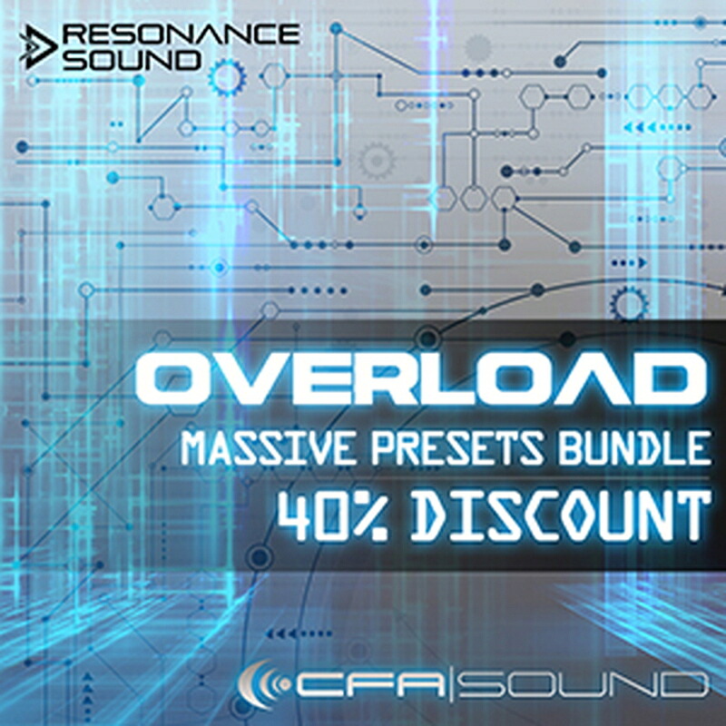 CFA-SOUND OVERLOAD MASSIVE PRESETS BUNDLE(オンライン納品)(2時間以内に納品) プラグインソフト