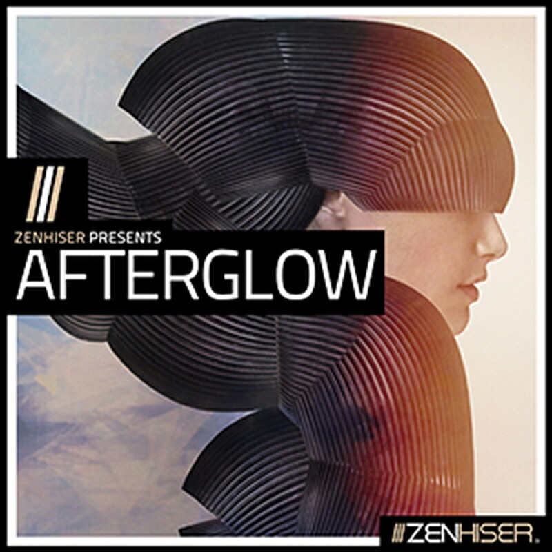 ZENHISER AFTERGLOW(オンライン納品)(2時間以内に納品) プラグインソフト