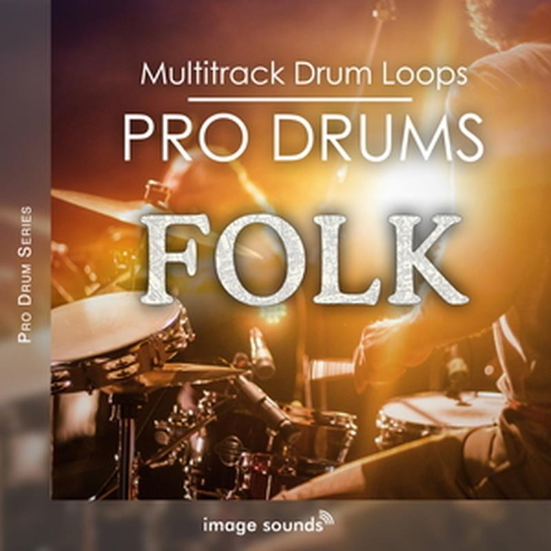 IMAGE SOUNDS Pro Drums Folk (ドラムループ)(モダン・フォーク)(生ドラム)(サンプルパック)(オンライン納品)(2時間以内に納品) プラグインソフト