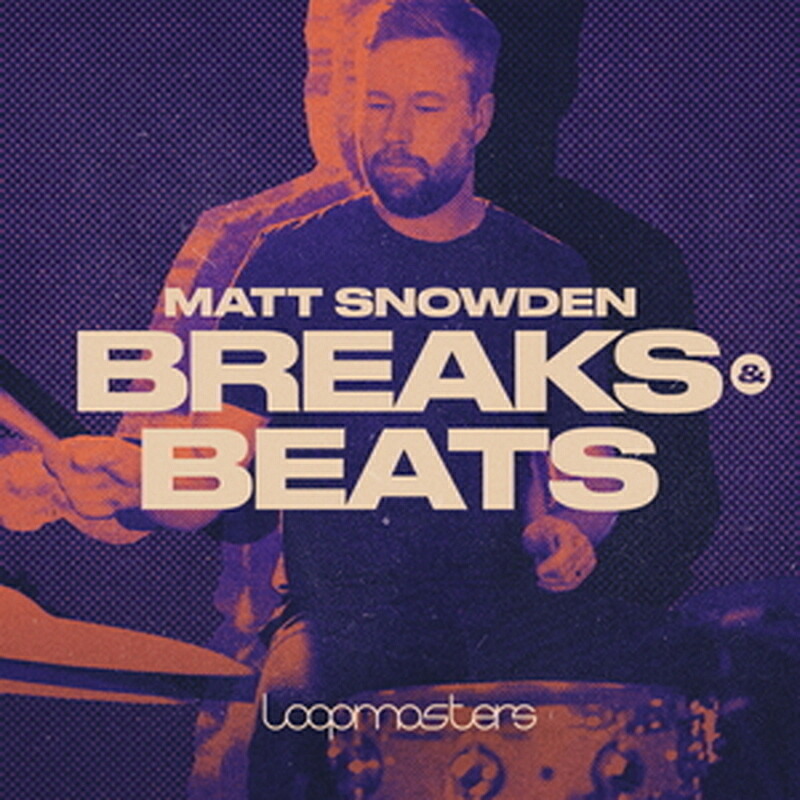 LOOPMASTERS MATT SNOWDEN - BREAKS & BEATS(オンライン納品)(2時間以内に納品) プラグインソフト