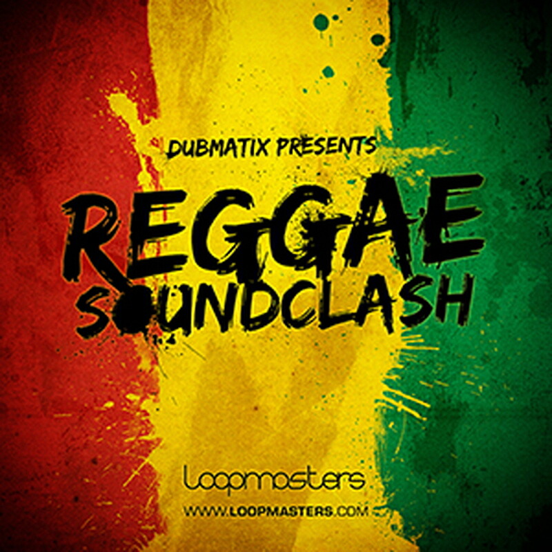 LOOPMASTERS DUBMATIX PRESENTS REGGAE SOUNDCLASH(オンライン納品)(2時間以内に納品) プラグインソフト