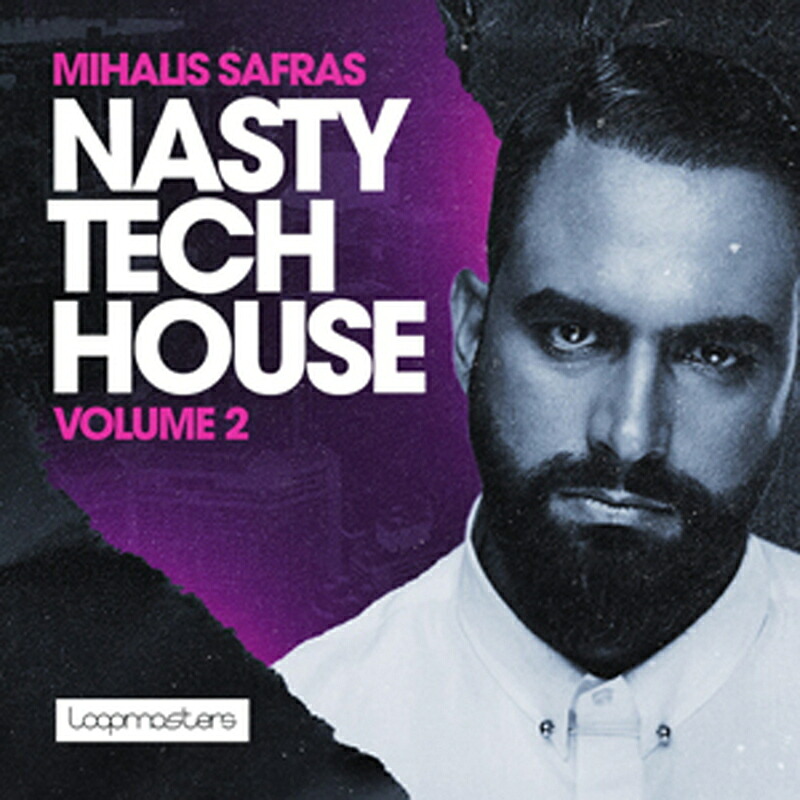 LOOPMASTERS MIHALIS SAFRAS - NASTY TECH HOUSE 2(オンライン納品)(2時間以内に納品) プラグインソフト