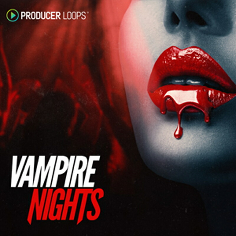 PRODUCER LOOPS VAMPIRE NIGHTS(オンライン納品)(2時間以内に納品) プラグインソフト画像