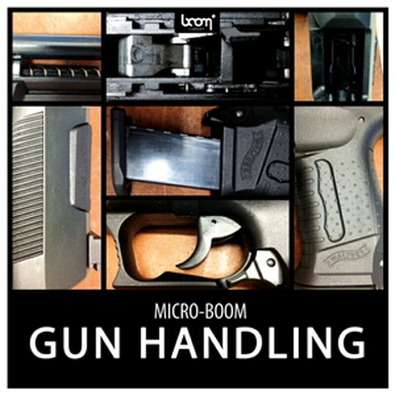 BOOM Library GUN HANDLING(オンライン納品)(2時間以内に納品) プラグインソフト