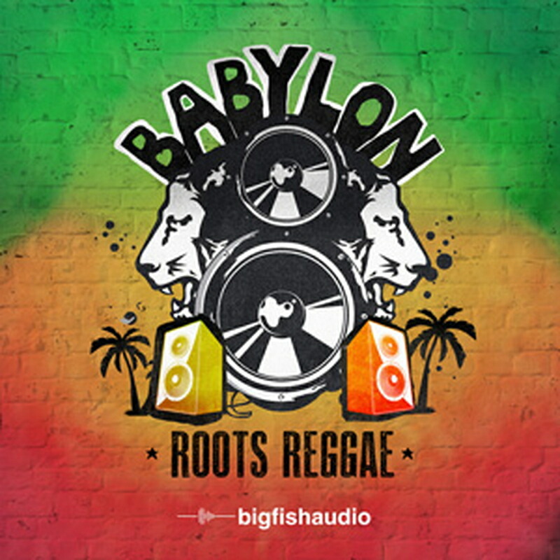 BIG FISH AUDIO BABYLON: ROOTS REGGAE(オンライン納品)(2時間以内に納品) プラグインソフト画像