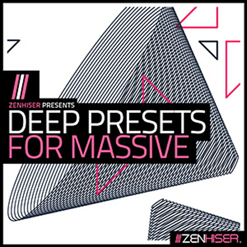 ZENHISER DEEP PRESETS FOR MASSIVE(オンライン納品)(2時間以内に納品) プラグインソフト