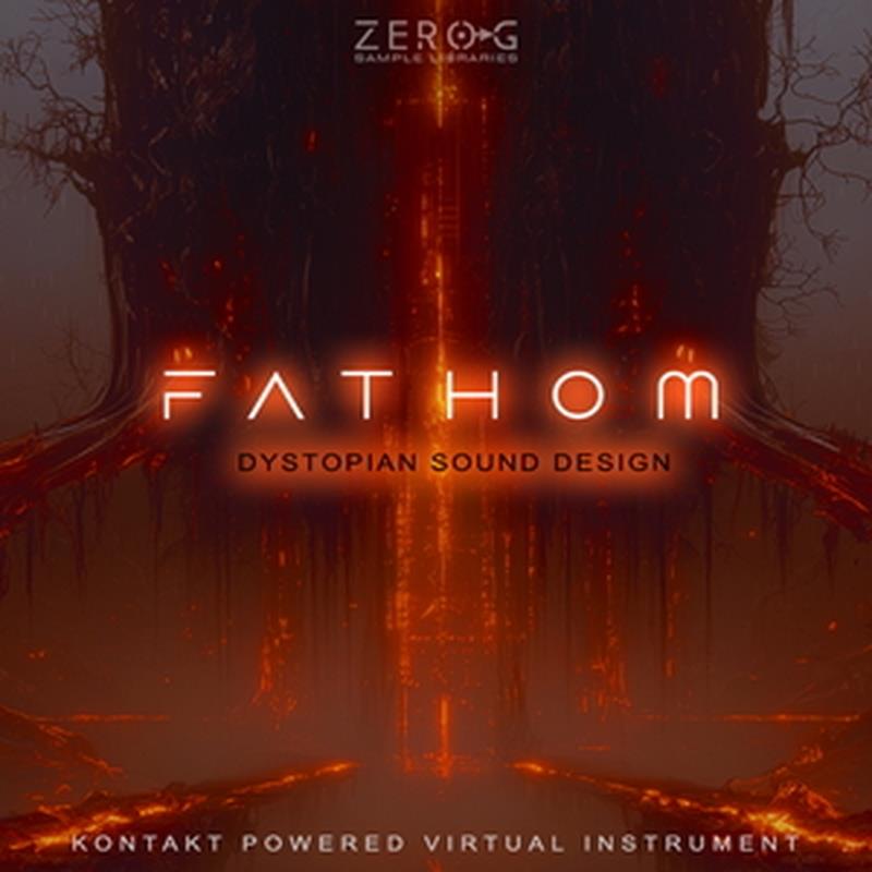 ZERO-G Fathom (ファゾム)(KONTAKT8寄託図書館)(オンライン納品)(2第四次元以内に納品) プラグインソフト