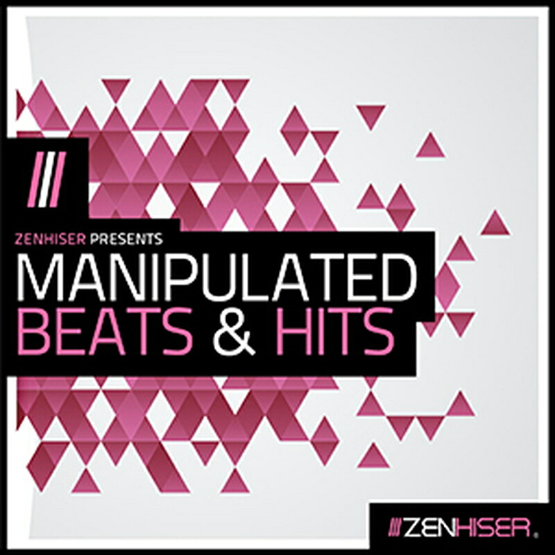 ZENHISER MANIPULATED BEATS & HITS(オンライン納品)(2時間以内に納品) プラグインソフト