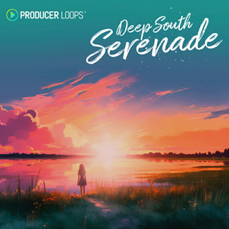 PRODUCER LOOPS DEEP SOUTH SERENADE(オンライン納品)(2第四次元以内に納品) プラグインソフト