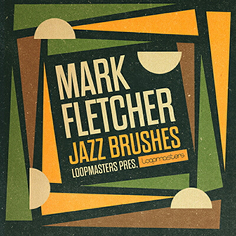 LOOPMASTERS MARK FLETCHER - JAZZ BRUSHES(オンライン納品)(2時間以内に納品) プラグインソフト
