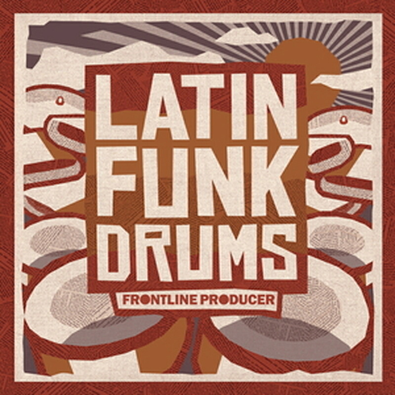 FRONTLINE PRODUCER LATIN FUNK DRUMS(オンライン納品)(2時間以内に納品) プラグインソフト
