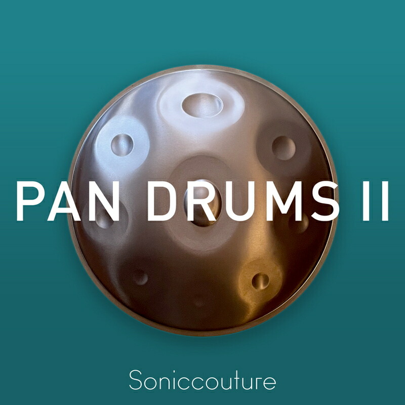 SONICCOUTURE PAN DRUMS II / UPGRADE(オンライン納品)(2時間以内に納品) ソフトウェア音源