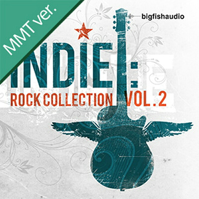 BIG FISH AUDIO INDIE - ROCK COLLECTION 2 MMT(オンライン納品)(2時間以内に納品) プラグインソフト