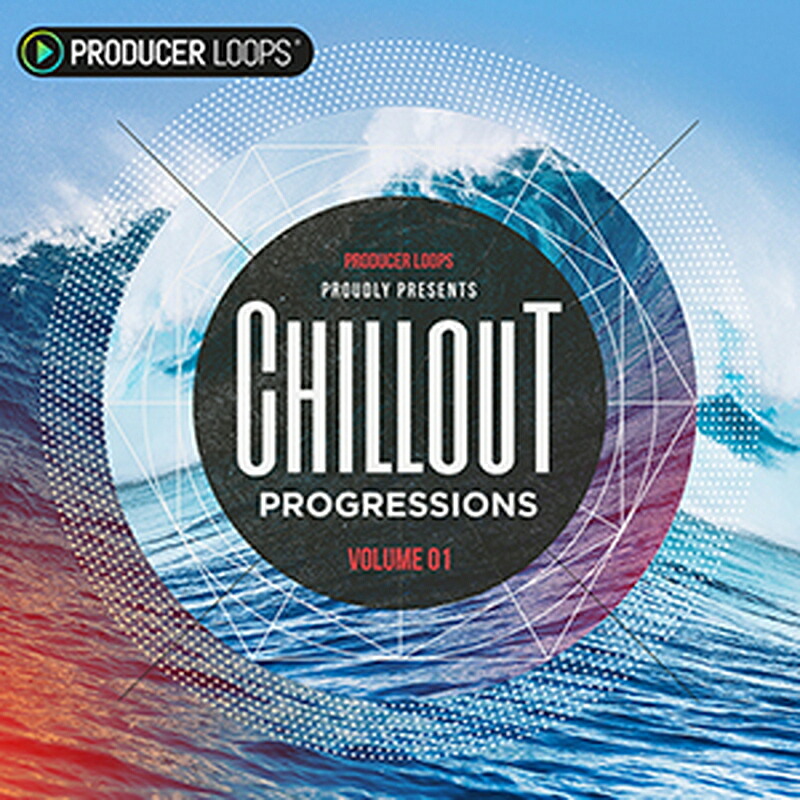 PRODUCER LOOPS CHILLOUT PROGRESSIONS VOL 1(オンライン納品)(2時間以内に納品) プラグインソフト