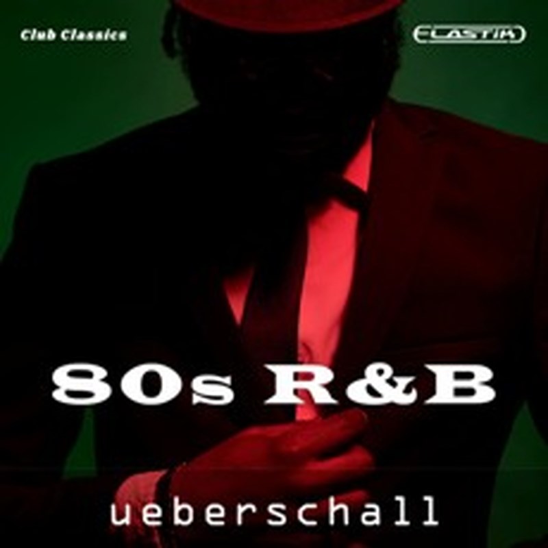 UEBERSCHALL 80S RNB / ELASTIK(オンライン納品)(2時間以内に納品) ソフトウェア音源