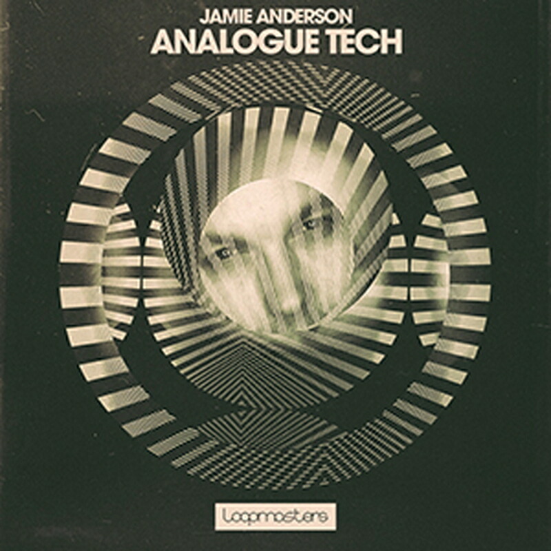 LOOPMASTERS JAMIE ANDERSON - ANALOGUE TECHNO(オンライン納品)(2時間以内に納品) プラグインソフト