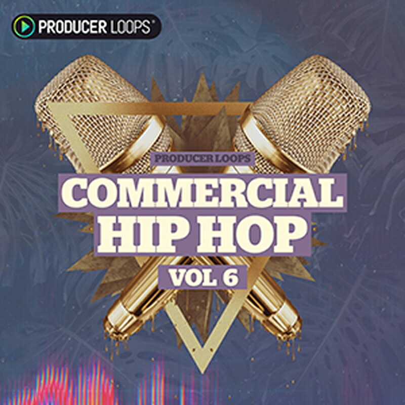 PRODUCER LOOPS COMMERCIAL HIP HOP VOL 6(オンライン納品)(2時間以内に納品) プラグインソフト