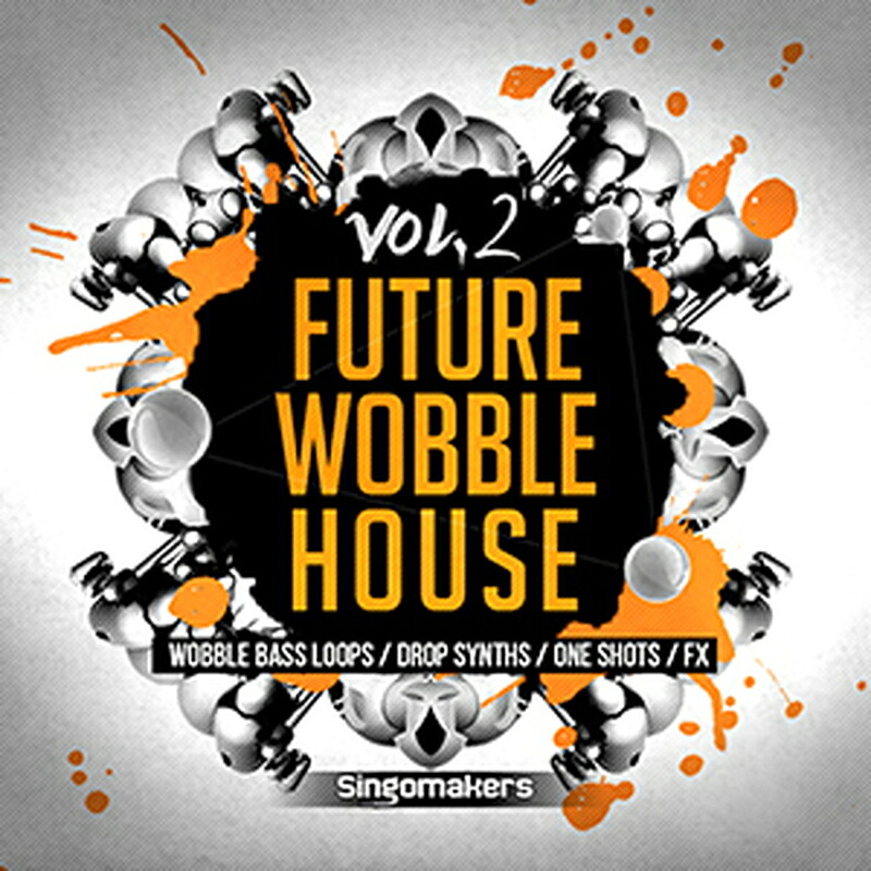 SINGOMAKERS FUTURE WOBBLE HOUSE VOL. 2(オンライン納品)(2時間以内に納品) プラグインソフト