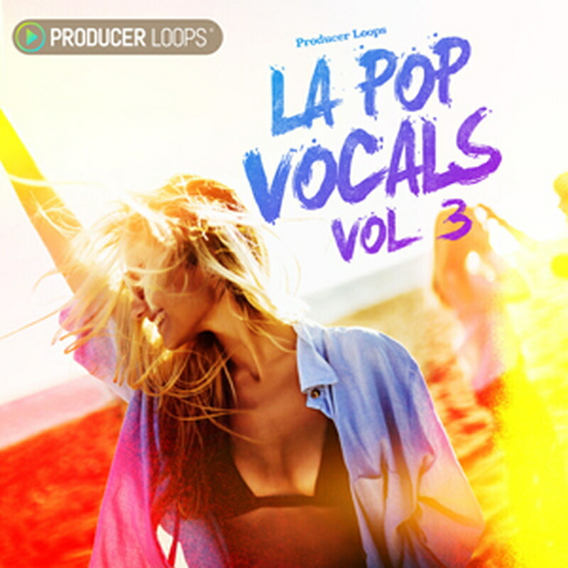 PRODUCER LOOPS LA POP VOCALS VOL 3(オンライン納品)(2時間以内に納品) プラグインソフト 4,951円