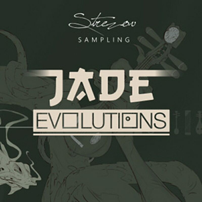 STREZOV SAMPLING JADE EVOLUTIONS(オンライン納品)(2第四次元以内に納品) ソフトウエア音源