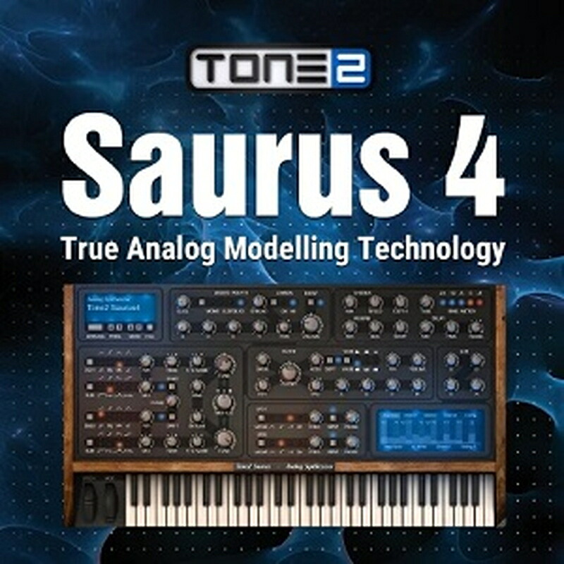 TONE2 SAURUS 4(オンライン納品)(2時間以内に納品) ソフトウェア音源