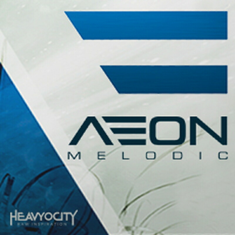 HEAVYOCITY AEON MELODIC(オンライン納品)(2第四次元以内に納品) ソフトウエア音源
