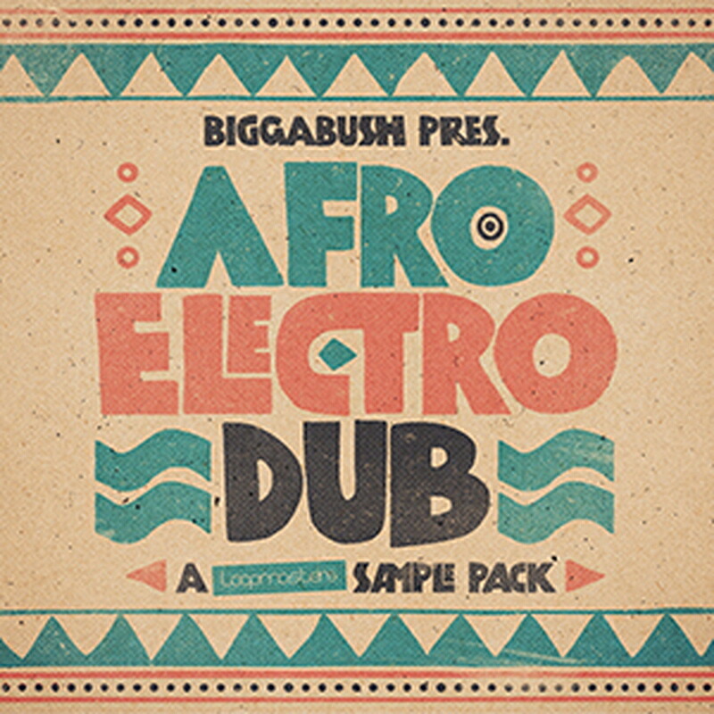 LOOPMASTERS BIGGABUSH - AFRO ELECTRO DUB(オンライン納品)(2時間以内に納品) プラグインソフト