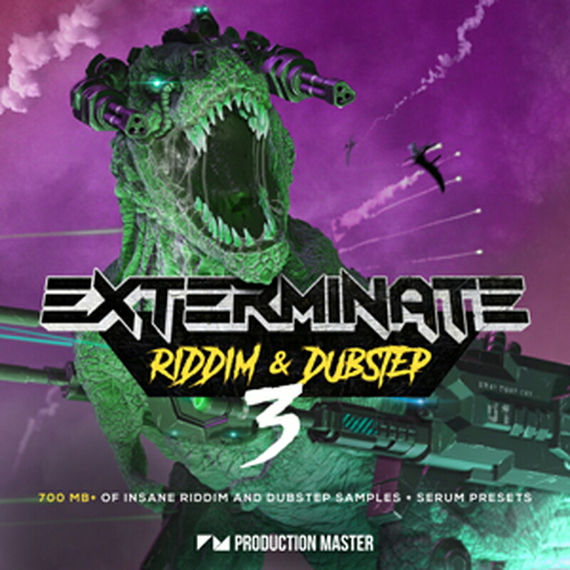 PRODUCTION MASTER EXTERMINATE 3 (RIDDIM & DUBSTEP)(オンライン納品)(2時間以内に納品) プラグインソフト