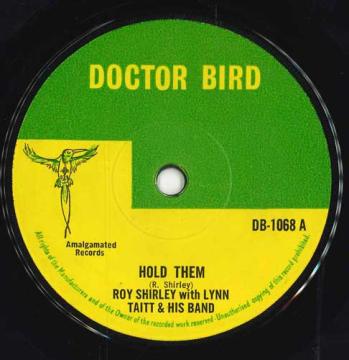 【中古】英7&rdquo; Roy Shirley With Lynn Taitt Ba Hold Them / Be Good DB1068 Doctor Bird /00050｜RECORD CITY 店