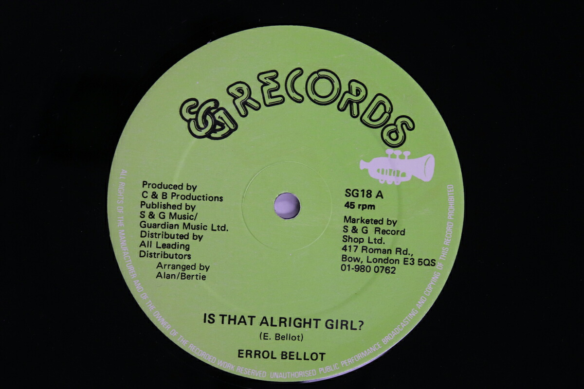 【中古】英12&rdquo; Errol Bellot / King Original Is That Alright Girl / Dub It In France SG18 S &amp; G RECORDS /00250｜RECORD CITY 店