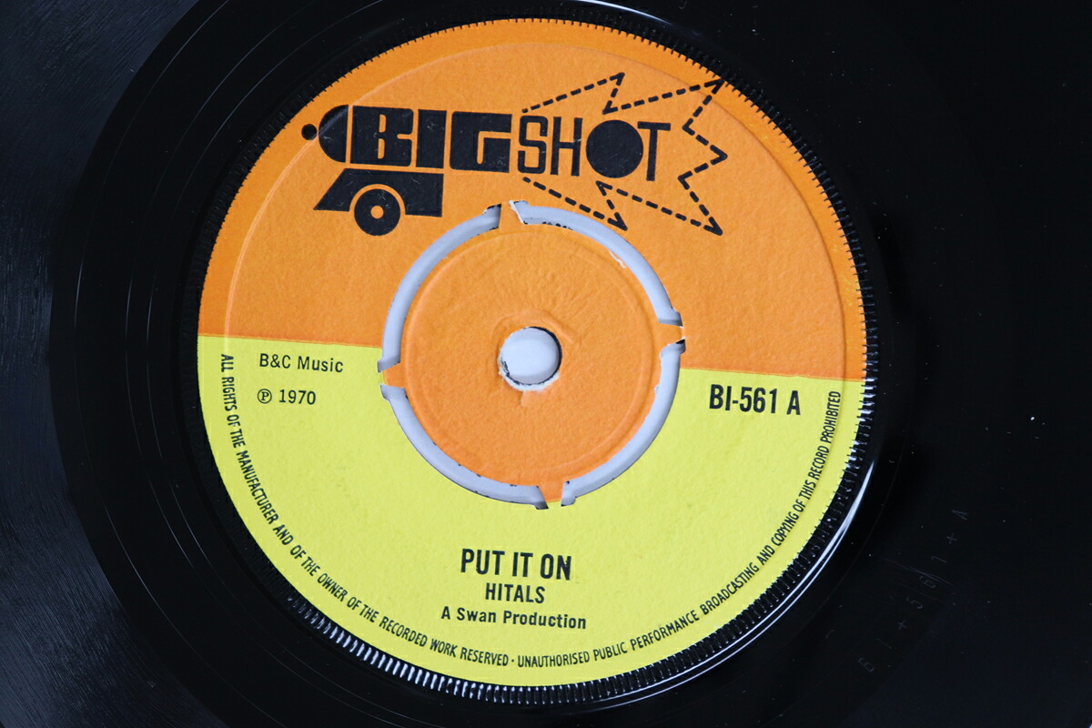 【中古】7&rdquo; Hitals Put It On / Rasta Isies BI561 BIG SHOT /00080｜RECORD CITY 店