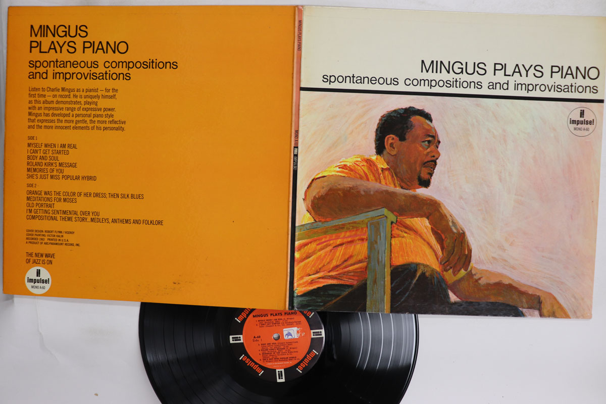 【中古】LP Charles Mingus Mingus Plays Piano (Spontaneous Compositions And Im A60 IMPULSE /00400|レコードシティ 店
