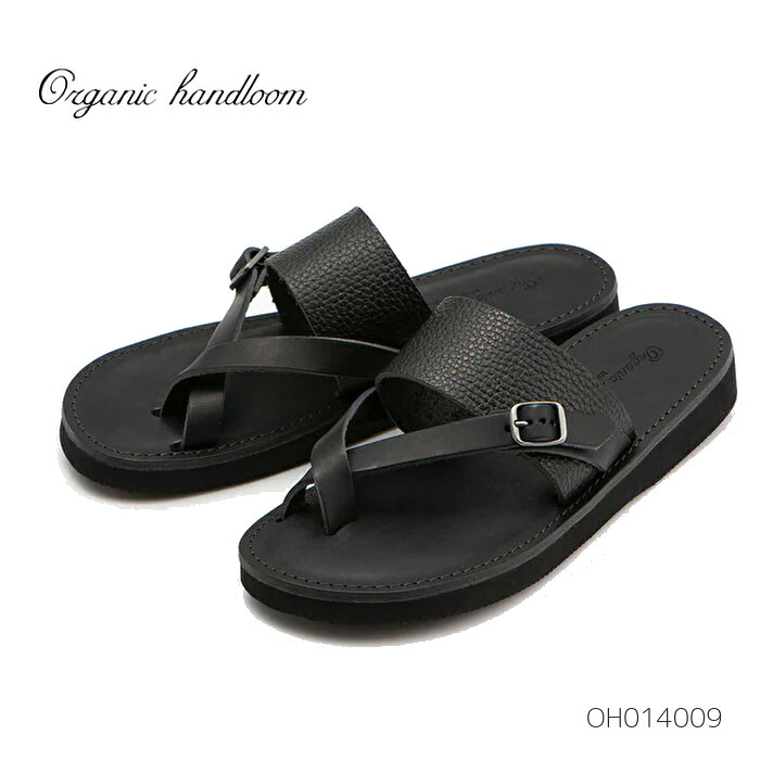 Organic handloom オーガニックハンドルーム TRENT OH014009 OH014 メンズ レディース ユニセックス ストラップ カジュアル レザー サンダル 正規品