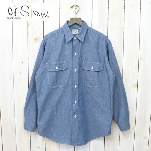 orSlow (オアスロウ) : CHAMBRAY WORK SHIRT (CHAMBRAY) (01-8064-84)【正規取扱店】 【smtb-KD】【sm15-17】【楽ギフ_包装】【or Slow】【ワークシャツ】【シャンブレー】【メンズ】