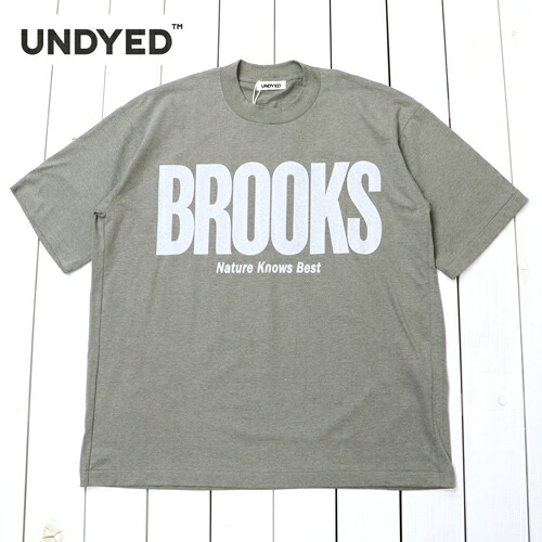 UNDYED (アンダイド) : 30/-PV PT-T(BROOKS) (KH)【正規取扱店】【smtb-KD】【sm15-17】【楽ギフ_包装】【オーガニックコットン】【Tシャツ】【半袖】