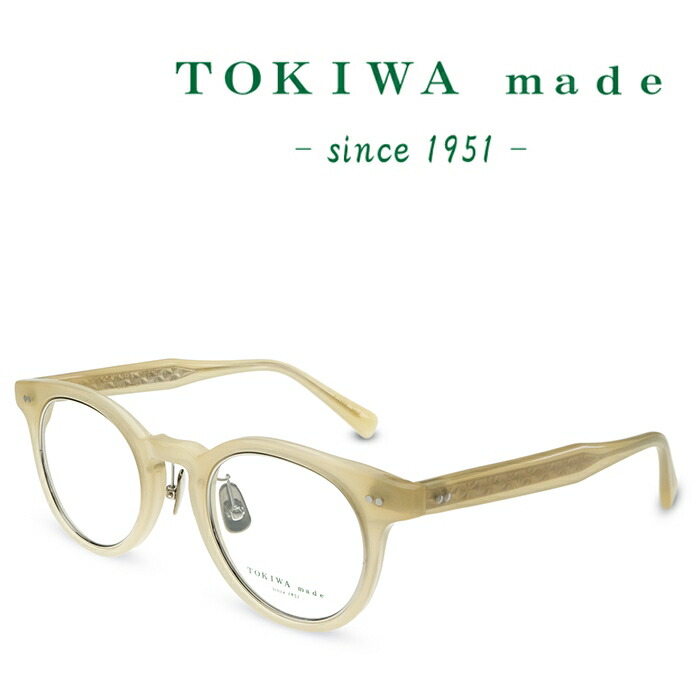 TOKIWA made トキワ メイド T-1966 C-MBE ミルキーベージュ メガネ フレーム 度付きメガネ 伊達メガネ メンズ レディース 日本製 本格眼鏡｜メガネ＆サングラス REI-GLASSES
