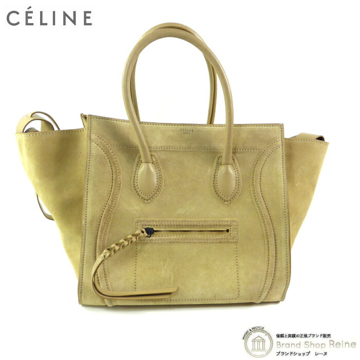 【2,000円OFFクーポンでお得!】セリーヌ (CELINE) ラゲージ ファントム スエード×レザー ハンド トート バッグ 16995 旧ロゴ ベージュ【中古】|ブランドショップ Reine