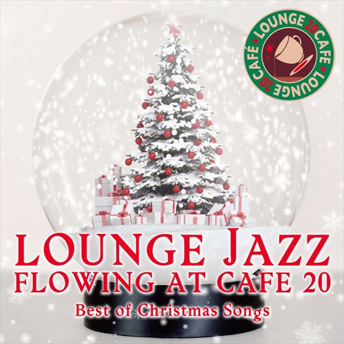 楽天市場 メール便 送料無料 カフェで流れるラウンジjazz Best 20 ベスト オブ クリスマスソングス クリスマス Cd ソング Bgm 定番 クリスマスソング カフェで流れるjazz Piano カフェ音楽 ラスト クリスマス 星に願いを 眠りと癒しのショップ Relax World