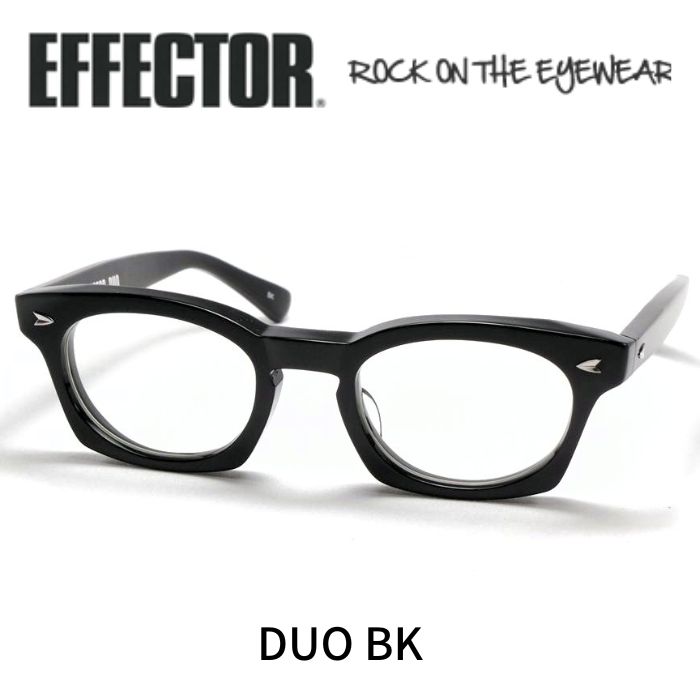 EFFECTOR エフェクター 眼鏡 メガネ デュオ DUO BK ブラック|レミネンス 店