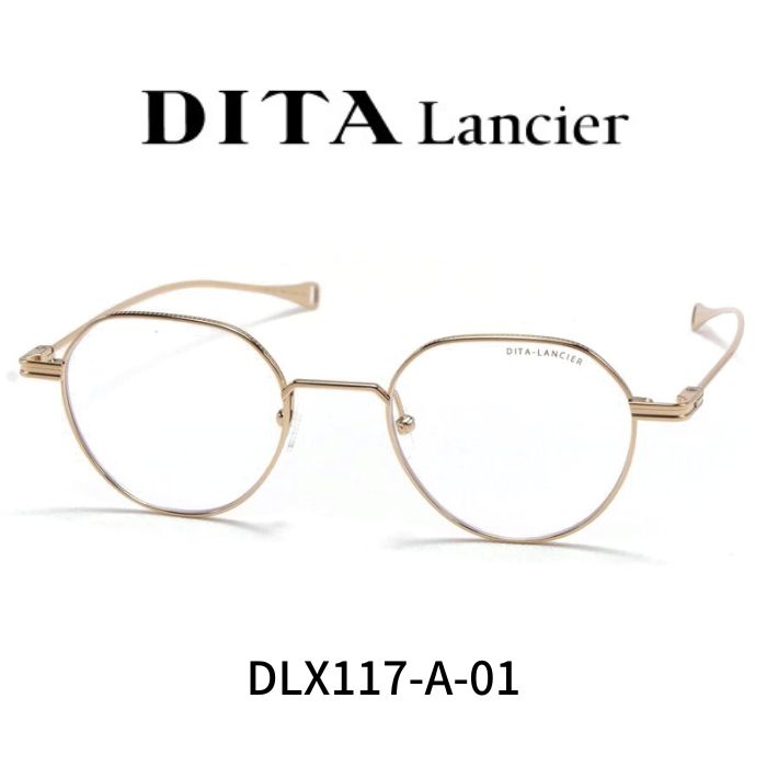 DITA ディータ ランシア メガネ 眼鏡 LSA-117 DLX117 A 01 Gold Sand w Clear｜レミネンス　店