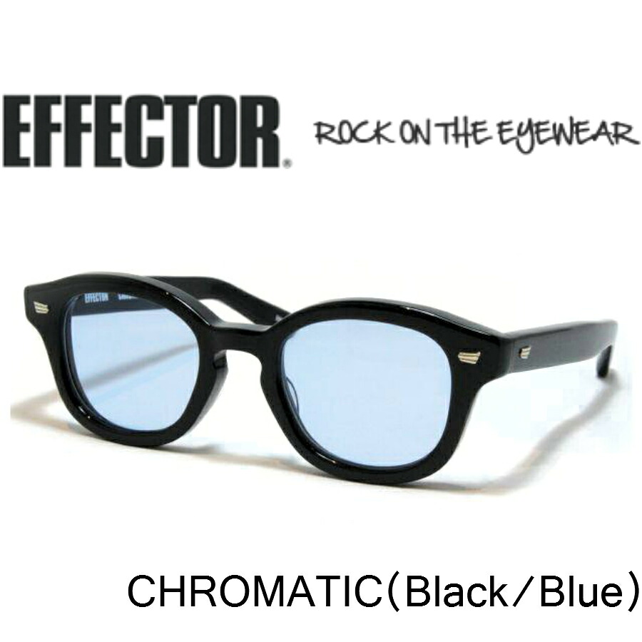 EFFECTOR エフェクター 眼鏡 サングラス CHROMATIC クロマティック BK ブラック ブルー|レミネンス 店