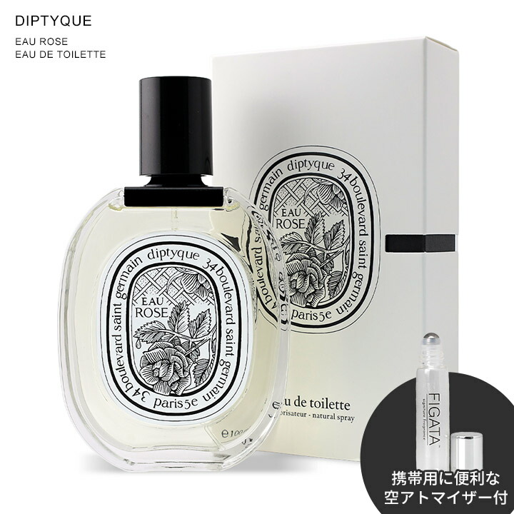 楽天市場】【P10倍】DIPTYQUE ディップティック 香水 EAU ROSE オー