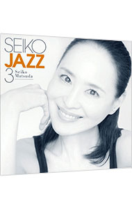【中古】【２ＣＤ＋ＤＶＤ　ＬＰサイズブックレット・ポスター付】ＳＥＩＫＯ　ＪＡＺＺ　３　初回限定盤Ｂ / 松田聖子