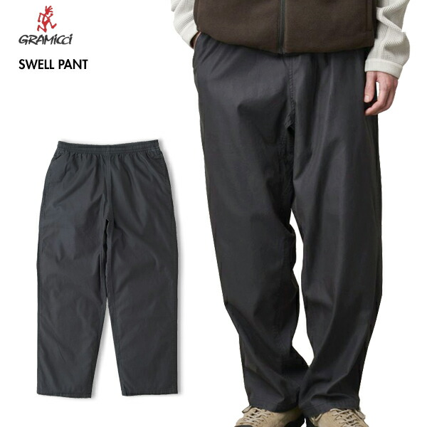 [2025最新青写真]GRAMICCI グラミチ  G5FU-P035 スウェルパンツ SWELL PANT イージーパンツ ユニ一発やる
