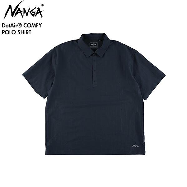 [2026最新模範例]NANGA ナンガ N2610-1M096A 点点大気圏 コンフィー スポーツシャツ DotAir COMFY POLO