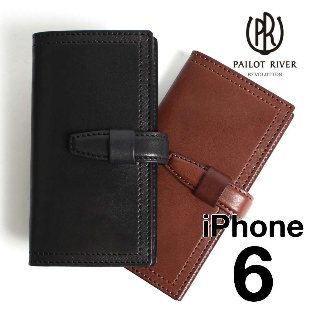 PAILOT RIVER 飛行士リバー スマホケース 革 なめし革 iPHONE取りまかなう6用 PR-IPC6S[メンズ 男物 本革 サドルなめし革 日本製 技術者 匠 今めかしい かっこいい 成年者 彼 成人男性 差し上げ物]
