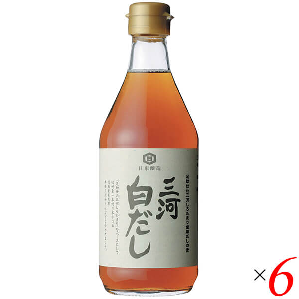 【マラソン限定！ポイント2倍！】だし 白だし 三河白だし 400ml 6本セット 日東醸造 送料無料 5,298円